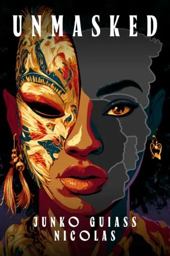 Cover of Unmasked by Junko Guiass Nicolas
